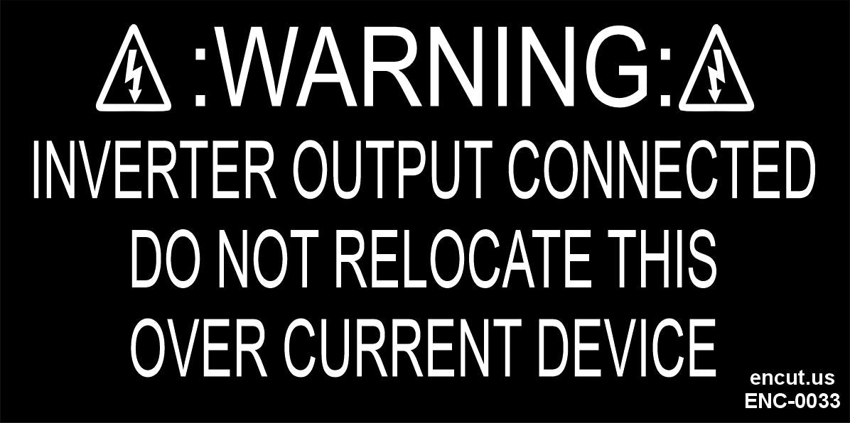 Warning: Inverter Output Connected Placard