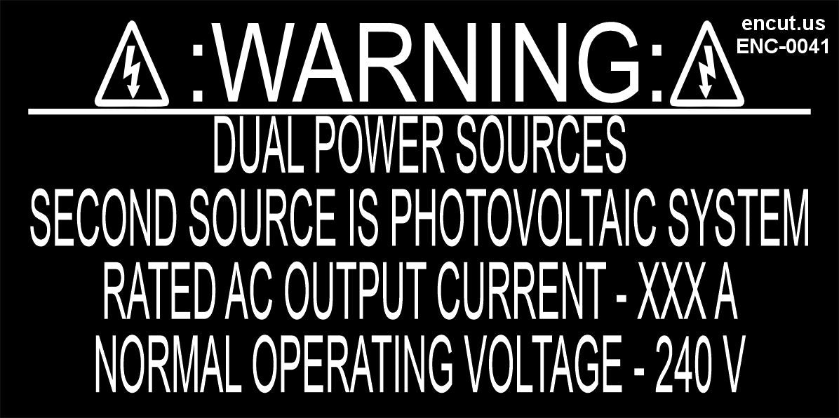 Warning: Dual Power Sources Placard