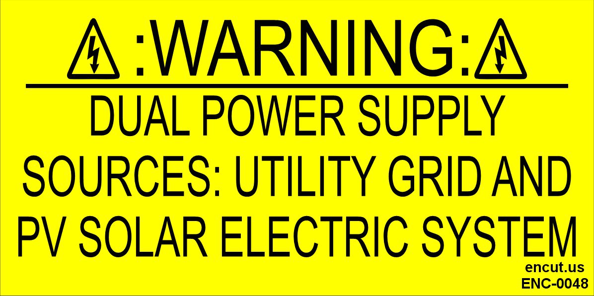 Warning: Dual Power Supply Placard