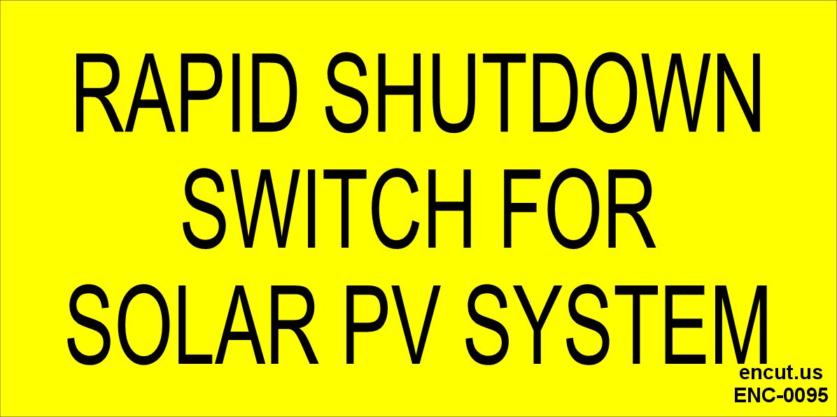 Rapid Shutdown Switch For Solar PV System Placard