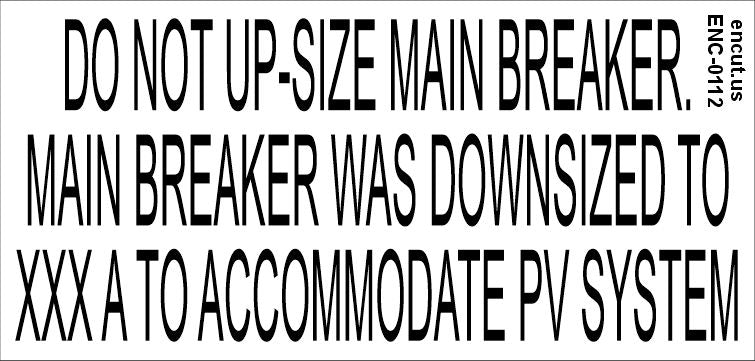 No Upsizing Is Permitted Placard