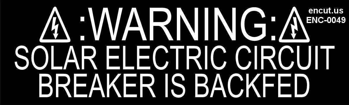 Warning: Solar Electric Circuit Breaker Placard