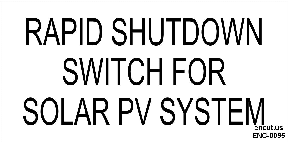 Rapid Shutdown Switch For Solar PV System Placard