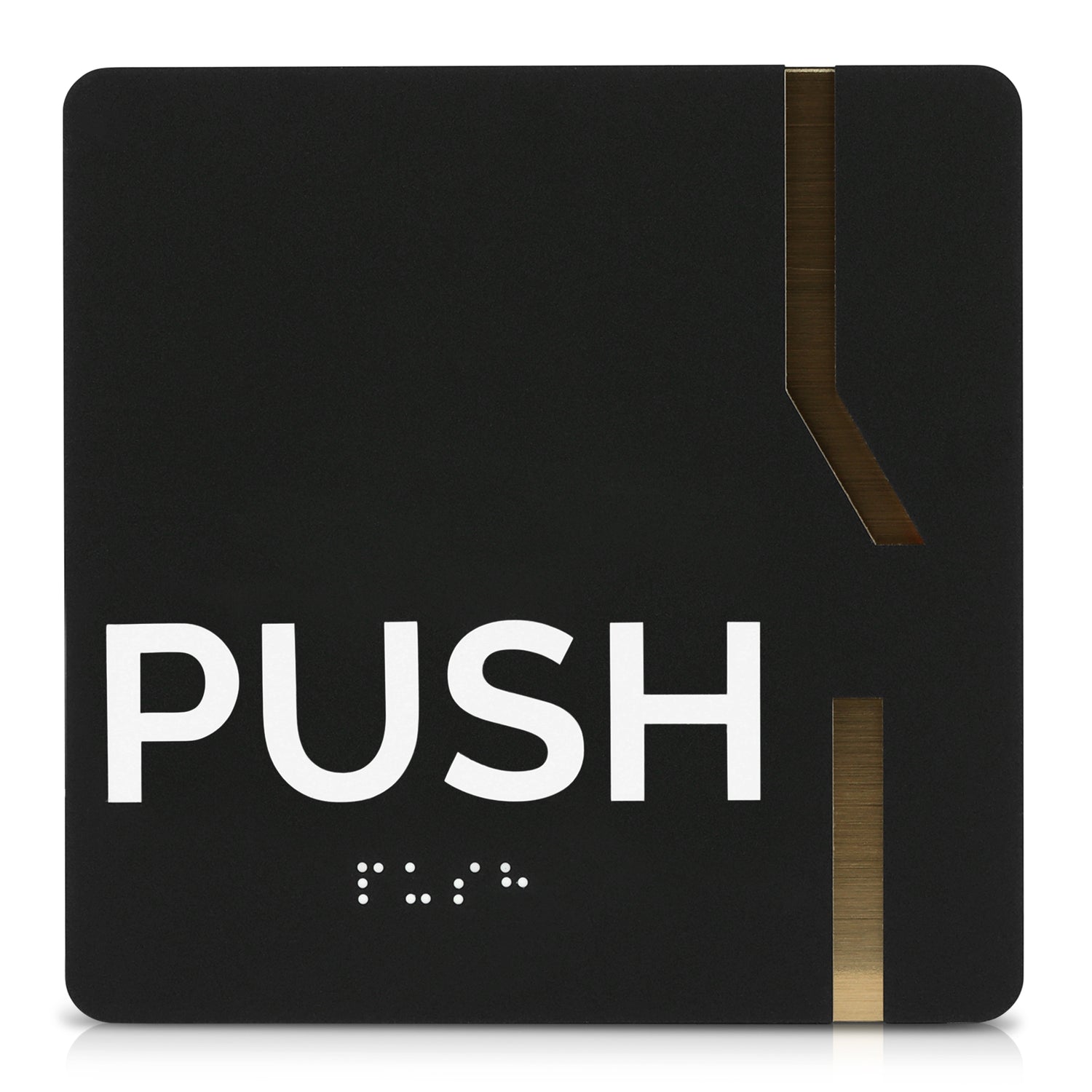 Black Gold Push Signage