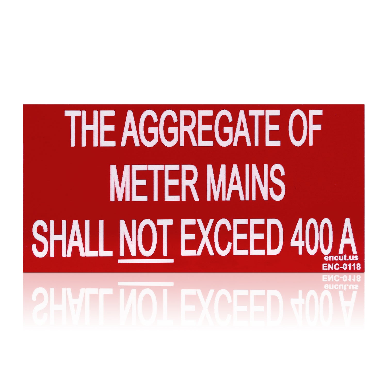 The Aggregate Of Meter Mains Shall Not Exceed Placard