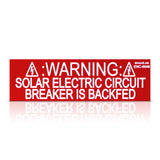 Warning: Solar Electric Circuit Breaker Placard