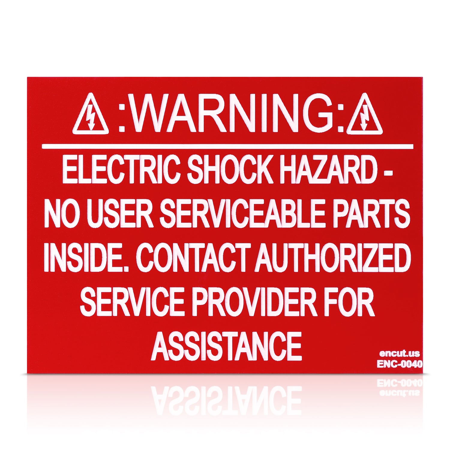 Warning: No User Serviceable Parts Inside Placard